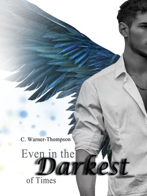 cover image of Even in the Darkest of Times